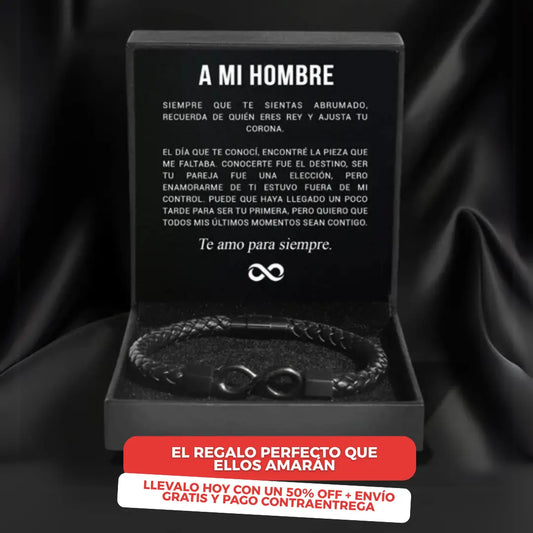 PULSERA INFINITA - "PARA MI HOMBRE"